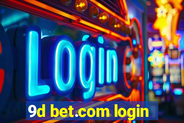 9d bet.com login